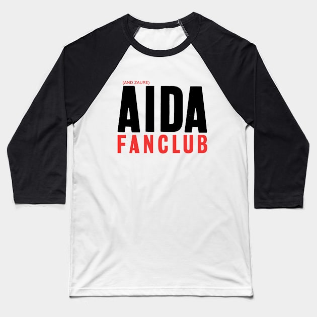 AIDA FANCLUB Baseball T-Shirt by moanlisa